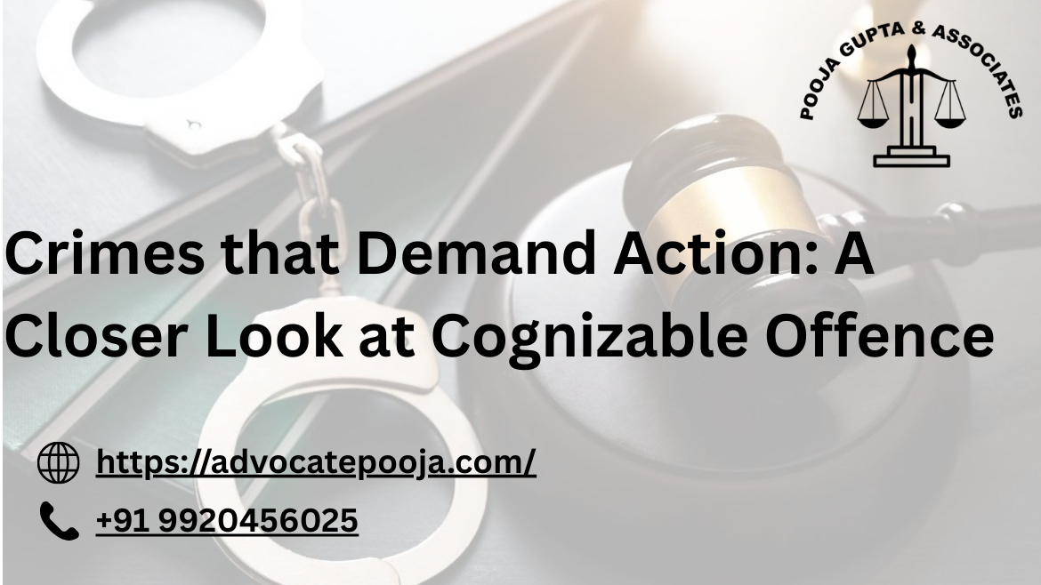 Crimes that Demand Action: A Closer Look at Cognizable Offence