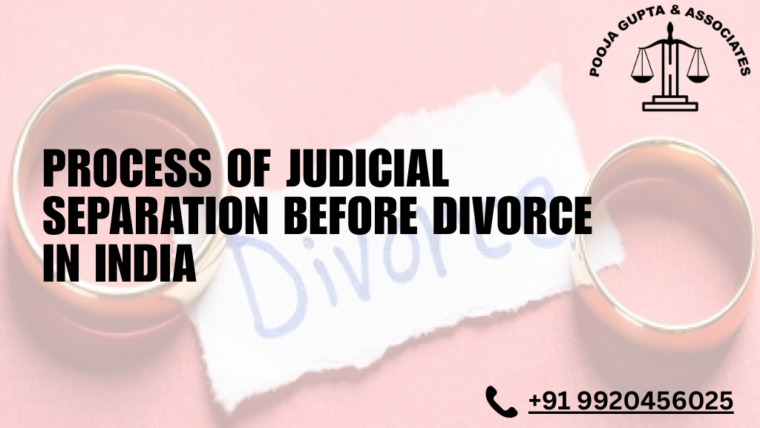Process of Judicial Separation Before Divorce in India￼