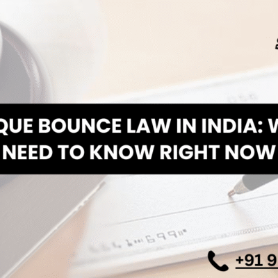 New Cheque Bounce Law in India: What You Need to Know Right Now