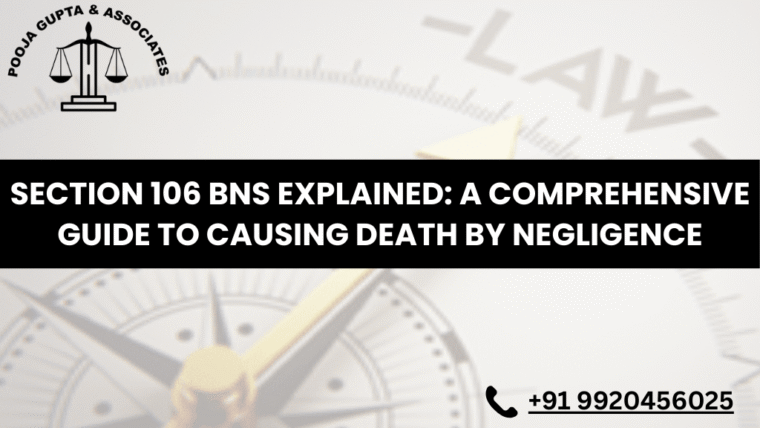 Section 106 BNS Explained: A Comprehensive Guide to Causing Death by Negligence