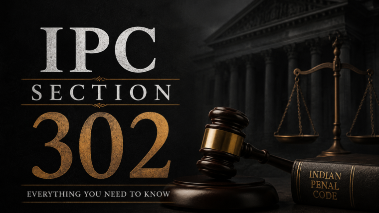 IPC Section 302 Explained: Meaning, Punishment, Bail, and Its Relevance Under BNS